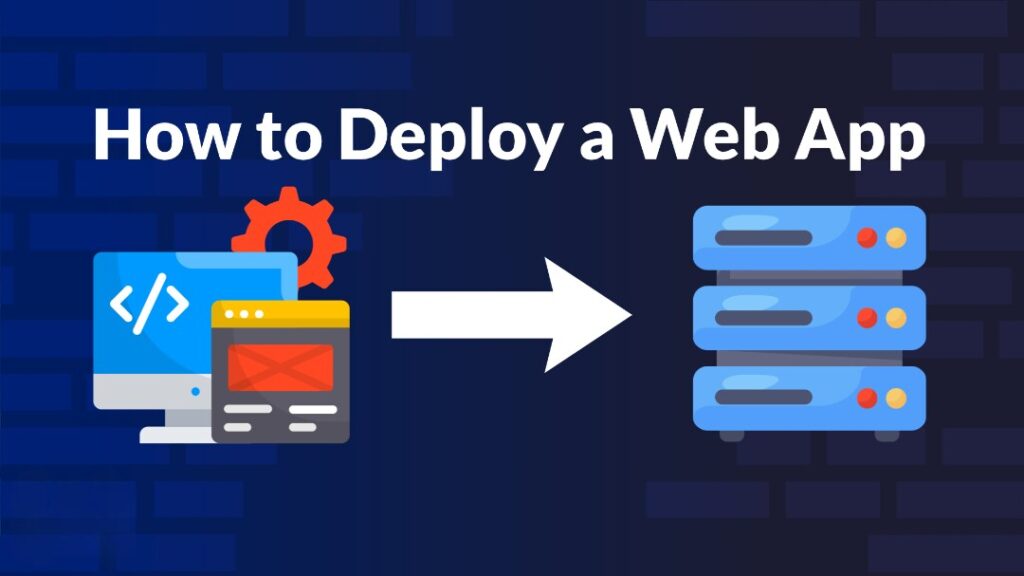 How to Deploy a Web App for Free
